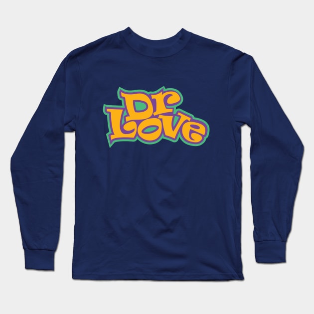 Dr Love Long Sleeve T-Shirt by NonCompliant